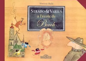 Strado & Varius à l'école de Bach