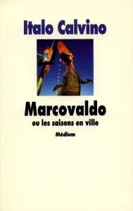 Marcovaldo ou les Saisons en ville