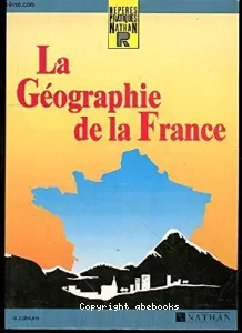 Géographie de la France (La)