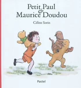Petit Paul & Maurice Doudou