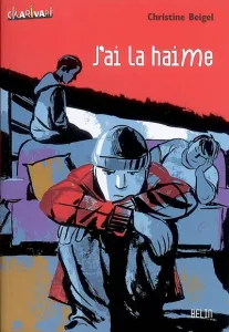 J'ai la haime