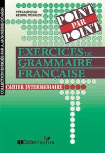 Point par point, exercices de grammaire française