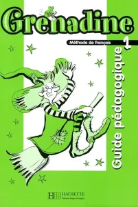 Grenadine, méthode de français pour les enfants 1