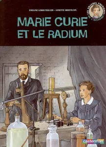 Marie Curie et le radium