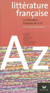 littérature française de A à Z (La)