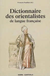 Dictionnaire des orientalistes de langue française