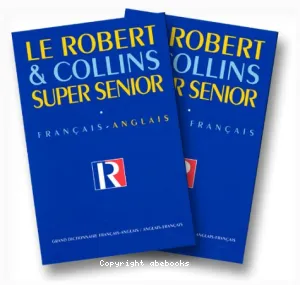 Robert et Collins super senior (Le)
