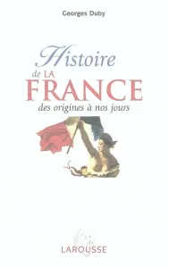 Histoire de la France, des origines à nos jours