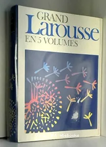 Grand Larousse en 5 volumes