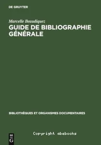 Guide de bibliographie générale