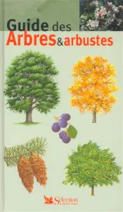 Guide des arbres et arbustes