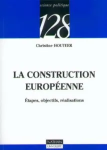 construction européenne (La)