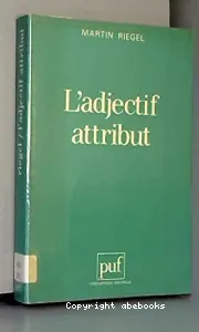 Adjectif attribut (L')