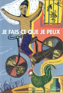 Je fais ce que je peux