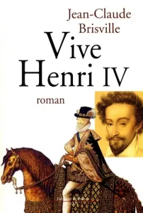 Vive Henri IV