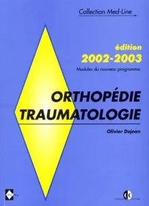 Orthopédie traumatologie