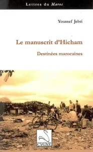 manuscrit d'Hicham (Le)