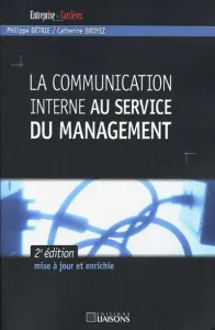 communication interne au service du management (La)