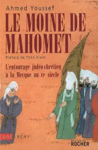 moine de Mahomet (Le)