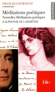 Méditations poétiques, Nouvelles méditations poétiques, d'Alphonse de Lamartine