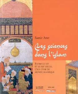 sciences dans l'islam (Les)