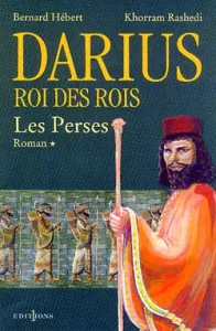 Darius roi des rois