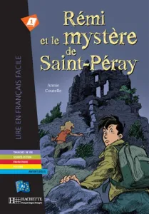 Rémi et le mystère de Saint-Péray