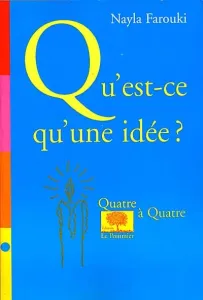 Qu'est-ce qu'une idée ?