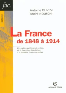 France de 1848 à 1914 (La)
