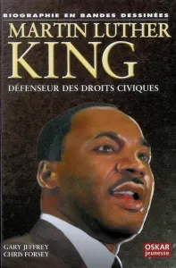 Martin Luther King, défenseur des droits civiques