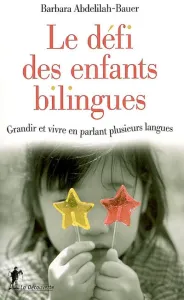 défi des enfants bilingues (Le)