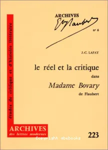 Réel et la critique dans Madame Bovary de Flaubert (Le)