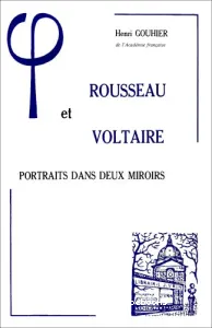 Rousseau et Voltaire
