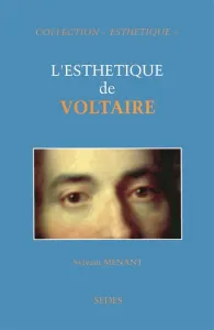 esthétique de Voltaire (L')