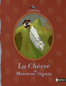 chèvre de Monsieur Seguin (La)