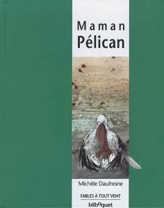 Maman Pélican