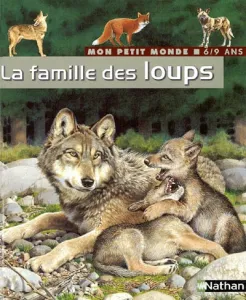 famille des loups (La)