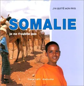 Somalie, je ne t'oublie pas