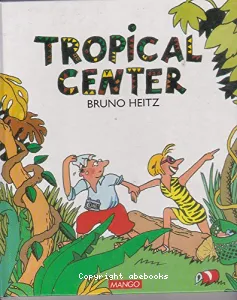 Tropical center