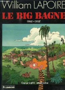 Big bagne (Le)