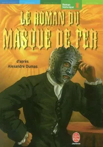 roman du masque de fer (Le)
