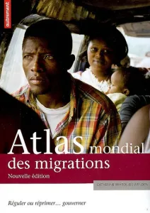 Atlas mondial des migrations