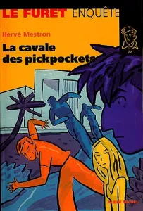 Cavale des pickpockets (La)
