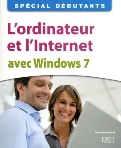 L'ordinateur et l'Internet avec Windows 7