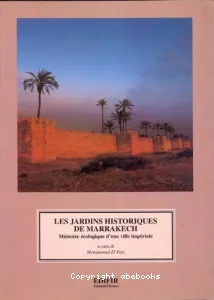 Jardins historiques de Marrakech (Les)