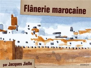 Flânerie marocaine