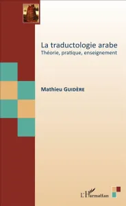 La traductologie arabe