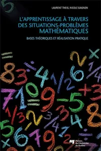 L'apprentissage à travers des situations-problèmes mathématiques