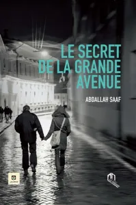 Secret de la grande avenue (Le)