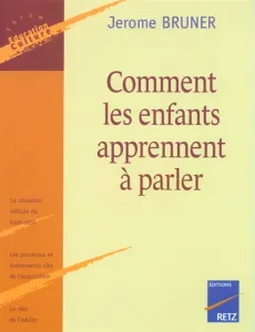 Comment les enfants apprennent à parler